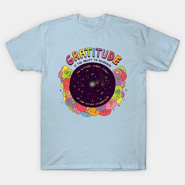 Gratitude T-Shirt by RaminNazer